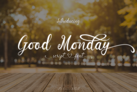 Good Monday: A Fresh Script for Modern Design