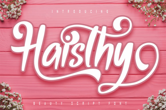 Haisthy: A Script Font Designed for Digital Impact