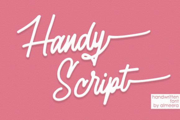 Handy: The Script Font That Brings Campaigns to Life