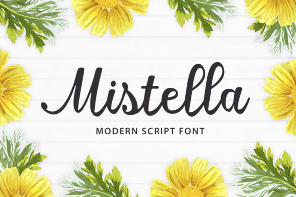 Mistella: A Modern Script Font for the Meticulous Maker